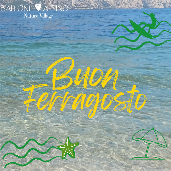 Buon Ferragosto!